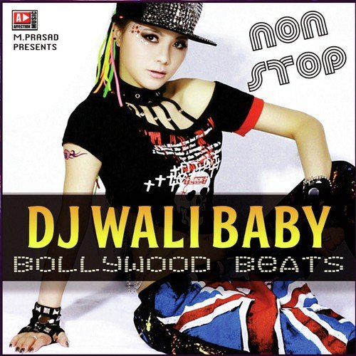 Dj Wali Baby (Bollywood Beats)