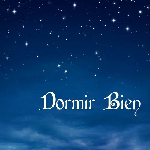 Dormir Bien y Profundamente - La Mejor Musica para Dormir la Noche