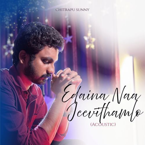 Edaina Naa Jeevithamlo (Acoustic)