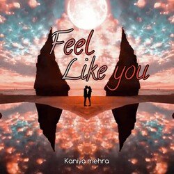 Feel Like You-LwwCBQ1gQGA