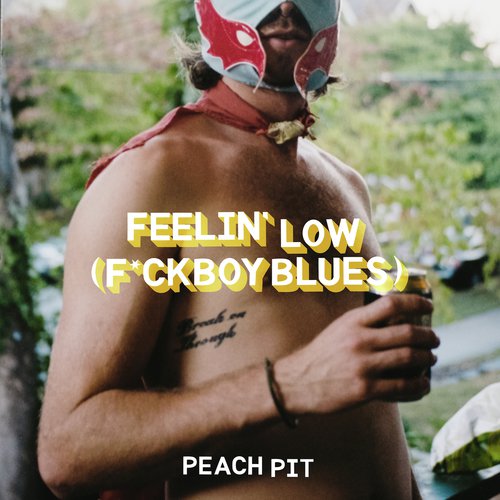 Feelin&#039; Low (F*ckboy Blues)_poster_image