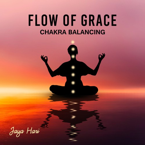 Flow of Grace (Chakra Balancing)