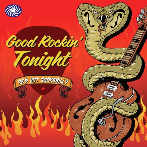 Good Rockin' Tonight: Red Hot Rockabilly, Pt. 2