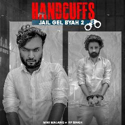 Handcuffs (Jail Gel Byah 2)