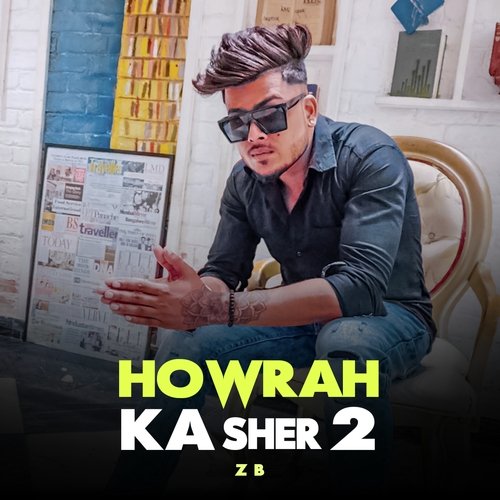 Howrah Ka Sher 2