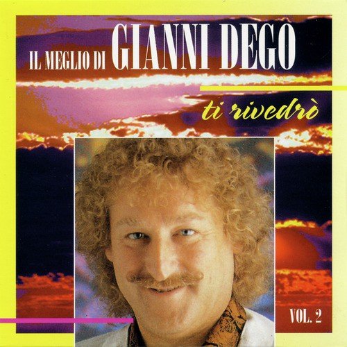 Il Meglio Di Gianni Dego - Vol.2