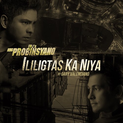 Ililigtas Ka Niya (From &quot;Ang Probinsyano&quot;)_poster_image