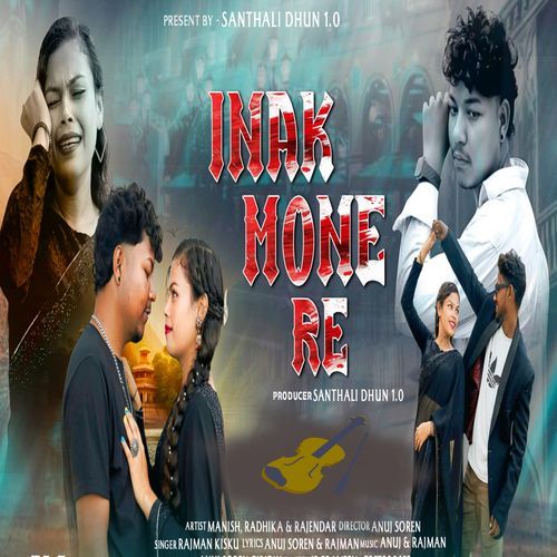Inak Mone Re