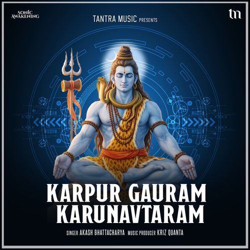 Karpur Gauram Karunavtaram (Sonic Awakening)