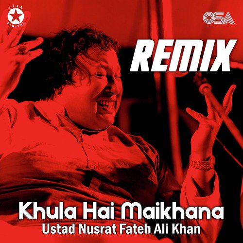 Khula Hai Maikhana (Remix)