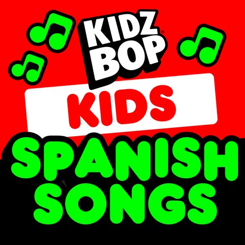 Kids Spanish Songs