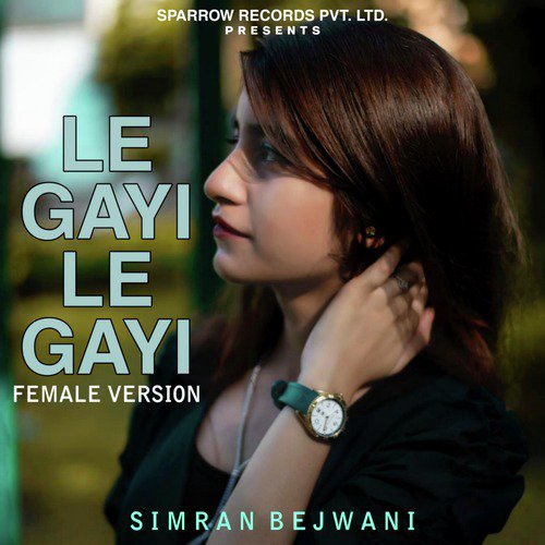 Le Gayi Le Gayi (Female Version)_poster_image