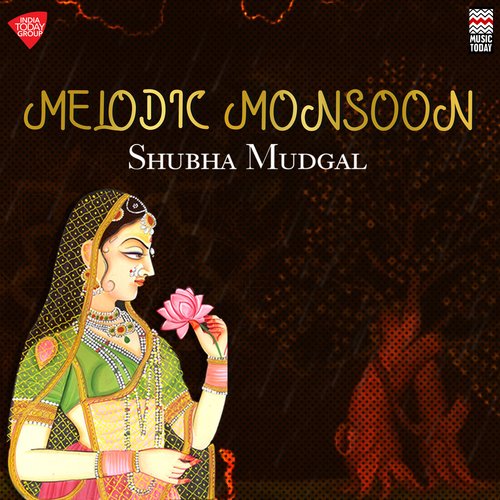 Melodic Monsoon - Sawan Jhar Lageyna Dhirey Dhirey (Kajri ) - Raga Khamaj - Dadra