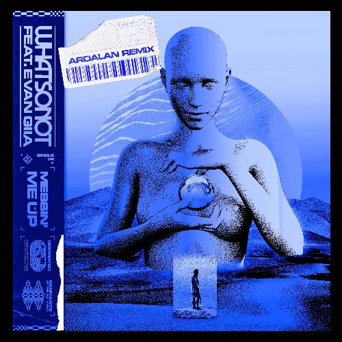 Messin' Me Up (feat. EVAN GIIA) [Ardalan Remix]