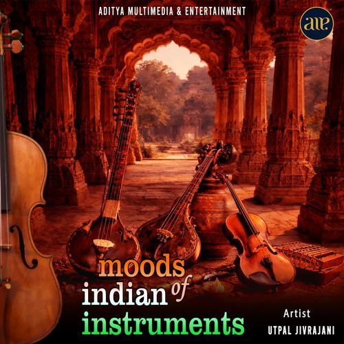 Moods Of Indian Instruments