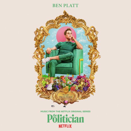 Music From The Netflix Original Series The Politician_poster_image