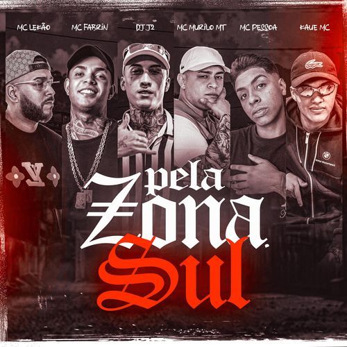 Pela Zona Sul