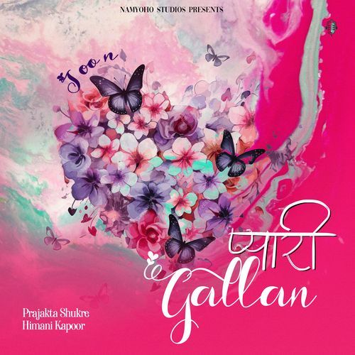 Pyaari Gallan