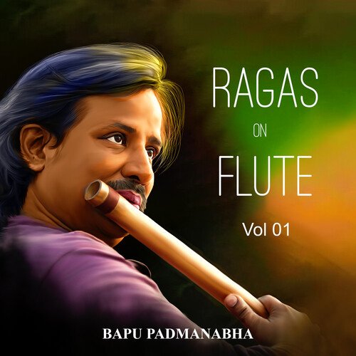 Ragas On Flute, Vol. 1