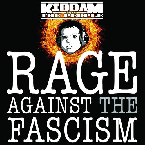 Rage Against the Fascism