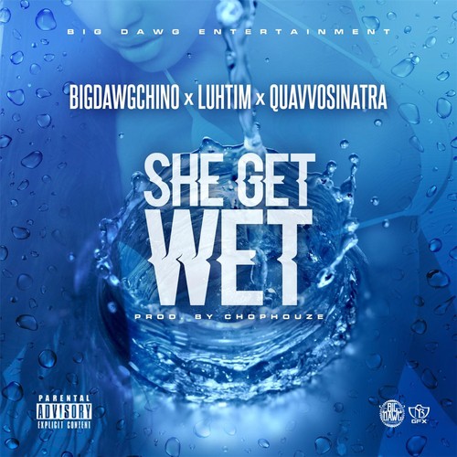 She Get Wet