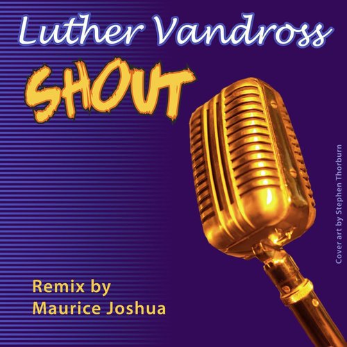 Shout (Extended Club Dance Remixes)