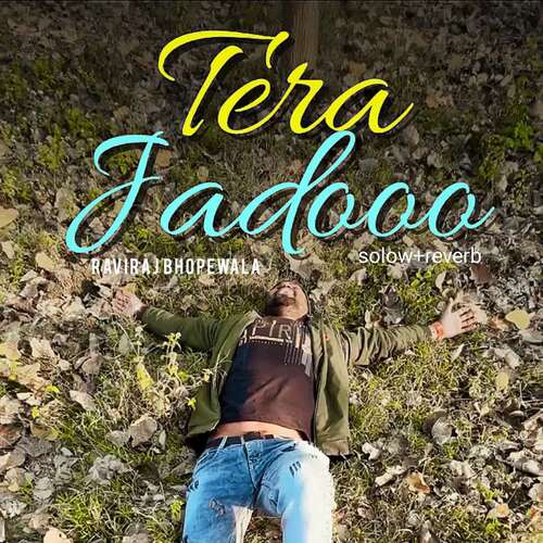 Tera Jadooo (Solow Reverb)