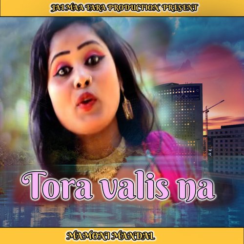 Tora valis na