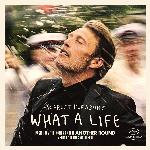 What A Life (From the Motion Picture "Another Round")