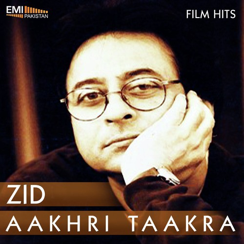 Zid / Aakhri Taakra_poster_image