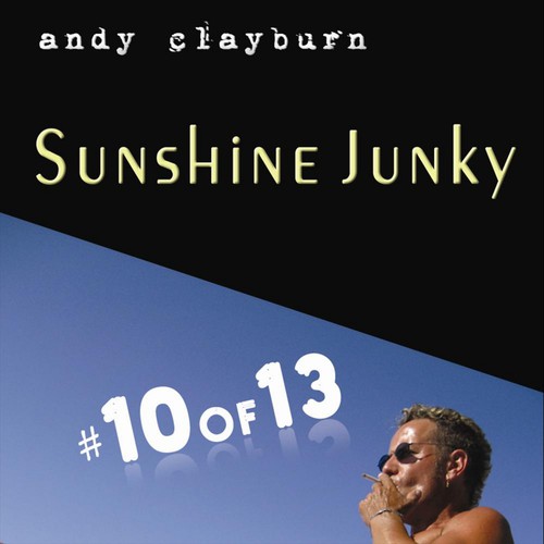 #10 of 13, Sunshine Junkie