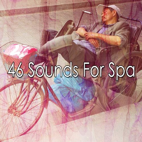 46 Sounds For Spa