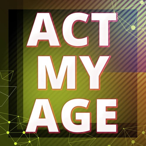 Act My Age (A Tribute to One Direction)