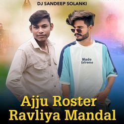 Ajju Roster Ravliya Mandal-JRwEeyJUVGY