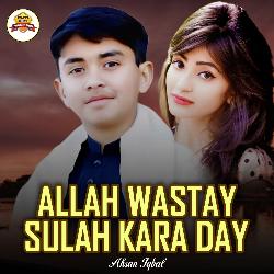 Allah Wastay Sulah Kara Day-RRsIWAIdUgE