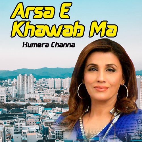 Arsa E Khawab Ma