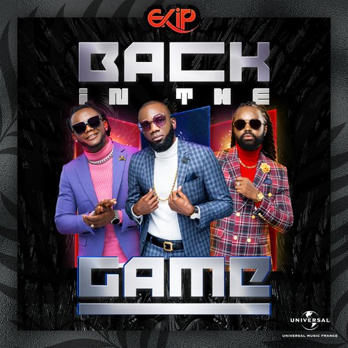Back In The Game Lyrics - Ekip - Only on JioSaavn