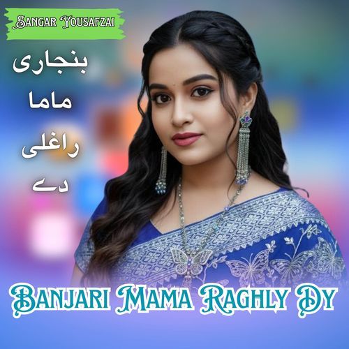 Banjari Mama Raghly Dy