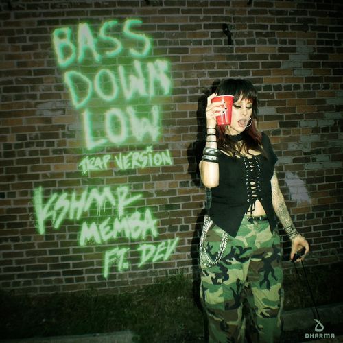 Bass Down Low (feat. DEV) [Trap Version]