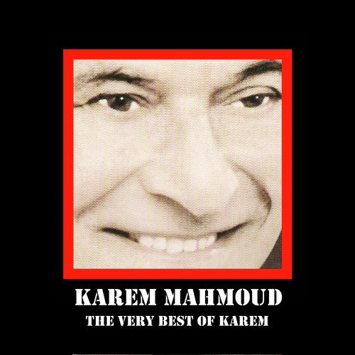 Best of Karem Mahmoud