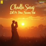 Chadta Suraj Dil Pe Tera Naam Hai
