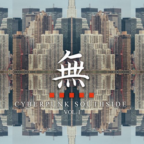 Cyberpunk Southside, Vol. I