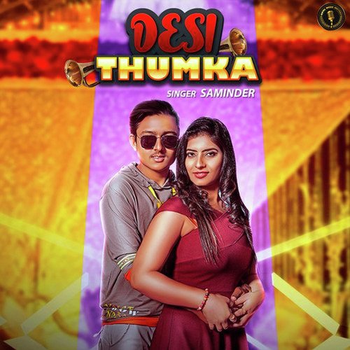 Desi Thumka