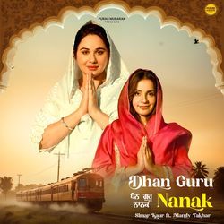 Dhan Guru Nanak (From &quot;Purab Mubarak Season 1&quot;)-BykaXw5kdXk