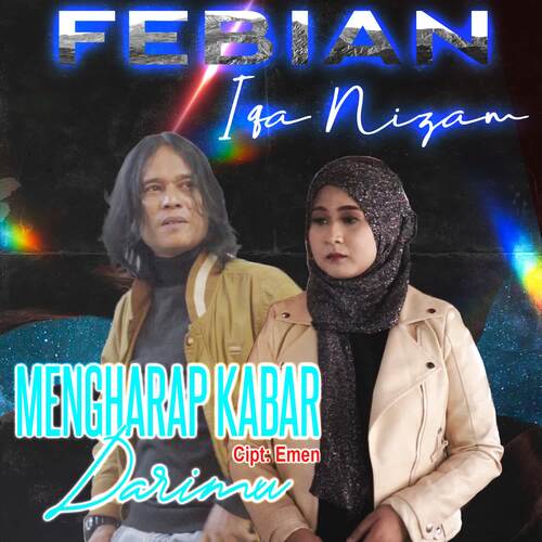 Febian & Iqa Nizam - Mengharap Kabar Darimu