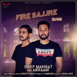 Fire Sajjre (feat. Abraam)-NzkhcBFEaGU