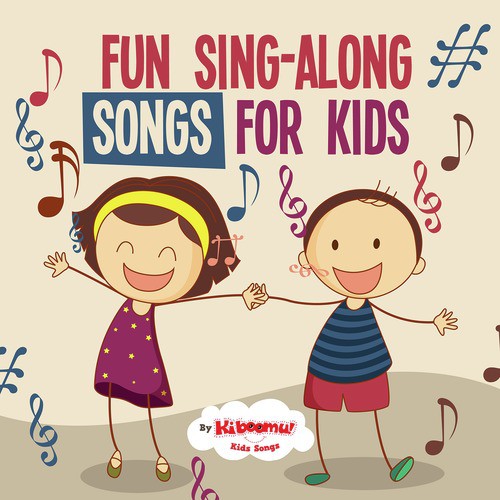 Fun Sing-Along Songs for Kids
