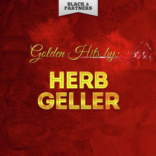 Golden Hits By Herb Geller_poster_image