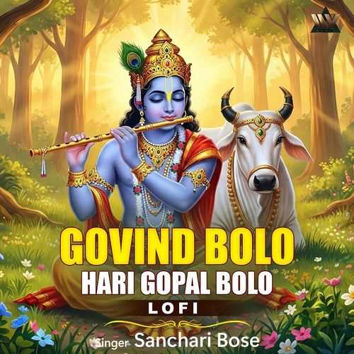 Govind Bolo Hari Gopal Bolo (Lofi)