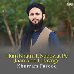 Hum Khatm E Nubowat Pe Jaan Apni Lutayngy-Gz8xQyEJUAc